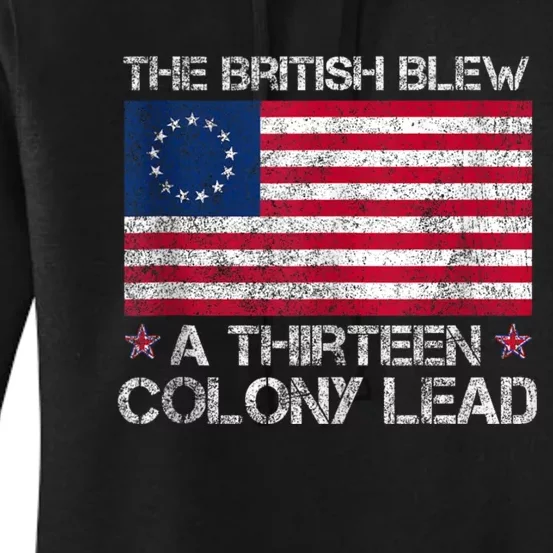 The British Blew A 13 Colony Lead A Thirteen Colony Lead Women's Pullover Hoodie