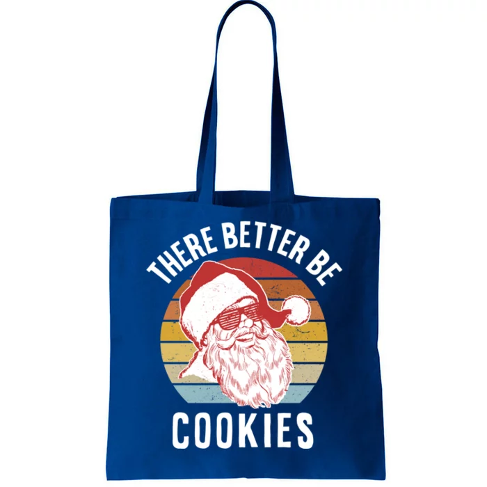 There Better Be Cookies Gift Retro Hipster Funny Santa Gift Tote Bag