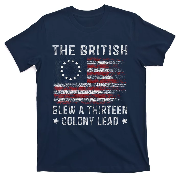 The British Blew A 13 Colony Lead T-Shirt