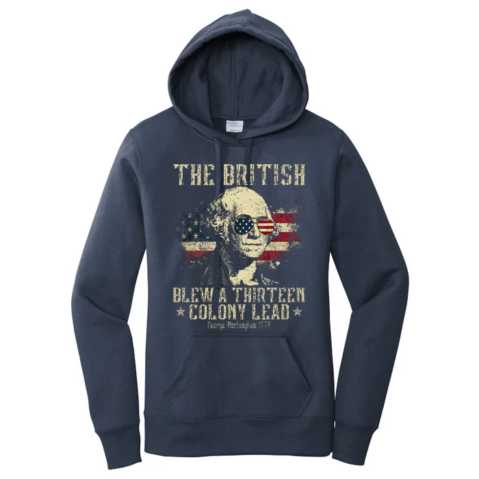 The British Blew A Thirteen Colony Lead 13 1776 4th Of July Women's Pullover Hoodie