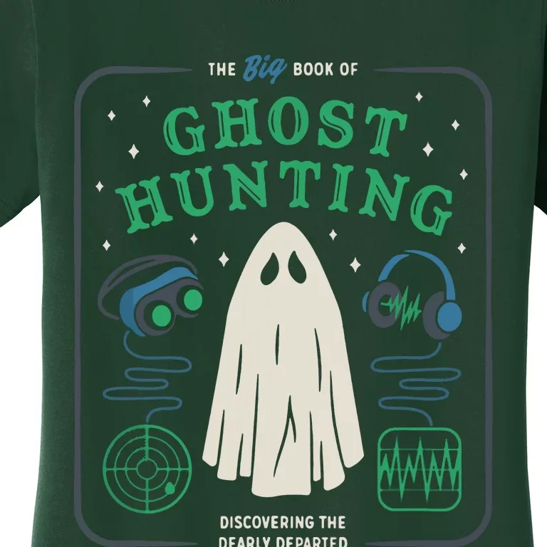 The Big Book Of Ghost Hunting Funny Halloween Women's T-Shirt