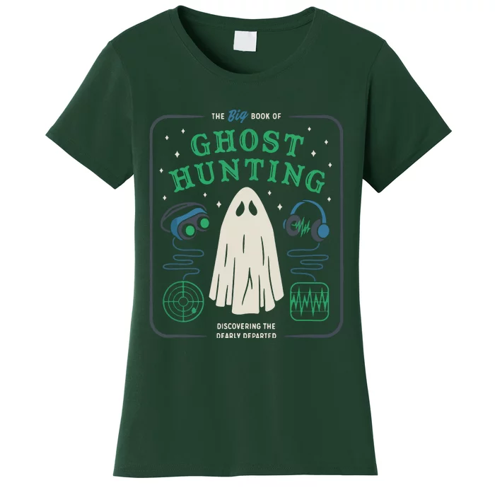 The Big Book Of Ghost Hunting Funny Halloween Women's T-Shirt