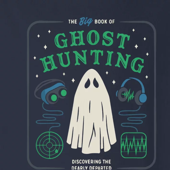 The Big Book Of Ghost Hunting Funny Halloween Toddler Long Sleeve Shirt