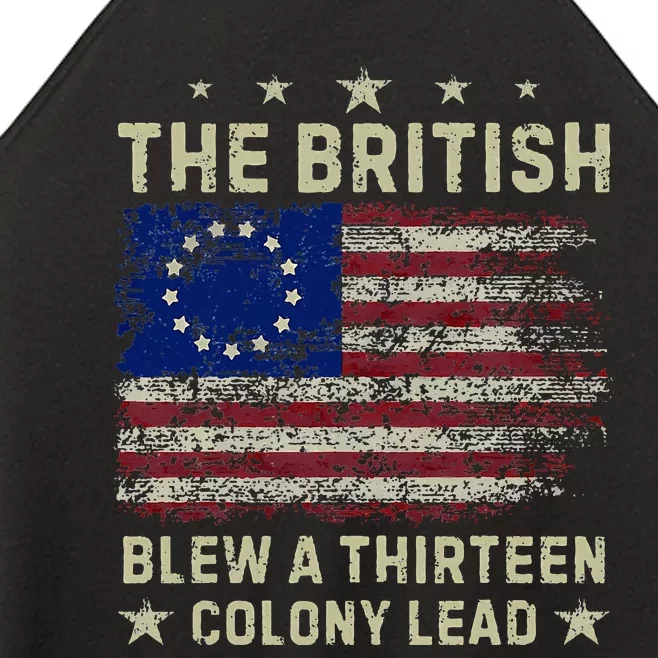 The British Blew A 13 Colony Lead Funny 4th Of July Women’s Perfect Tri Rocker Tank