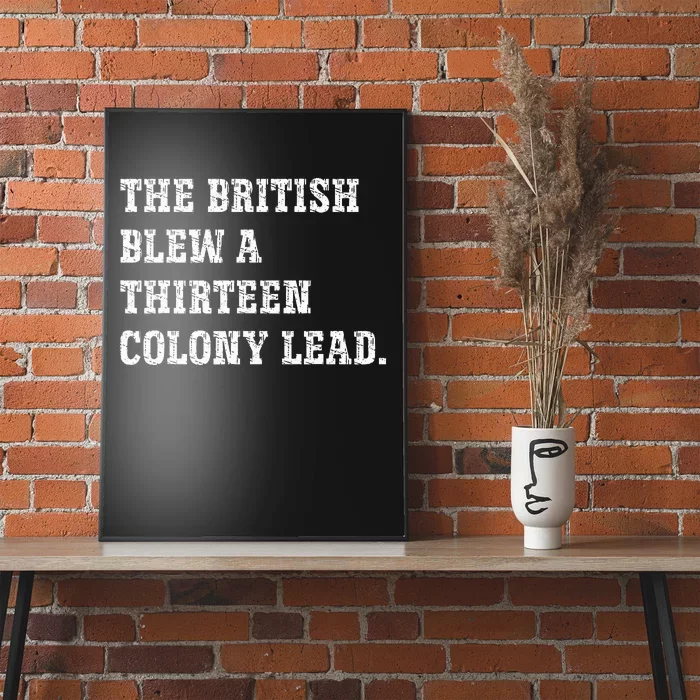 The British Blew A 13 Colony Lead Funny Philadelphia Poster