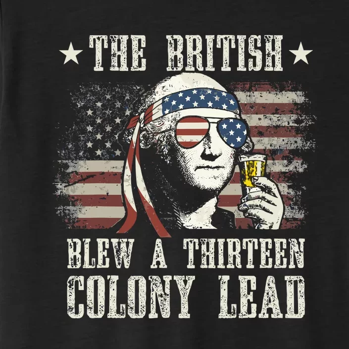 The British Blew A 13 Colony Lead George Washington 4th Of July ChromaSoft Performance T-Shirt