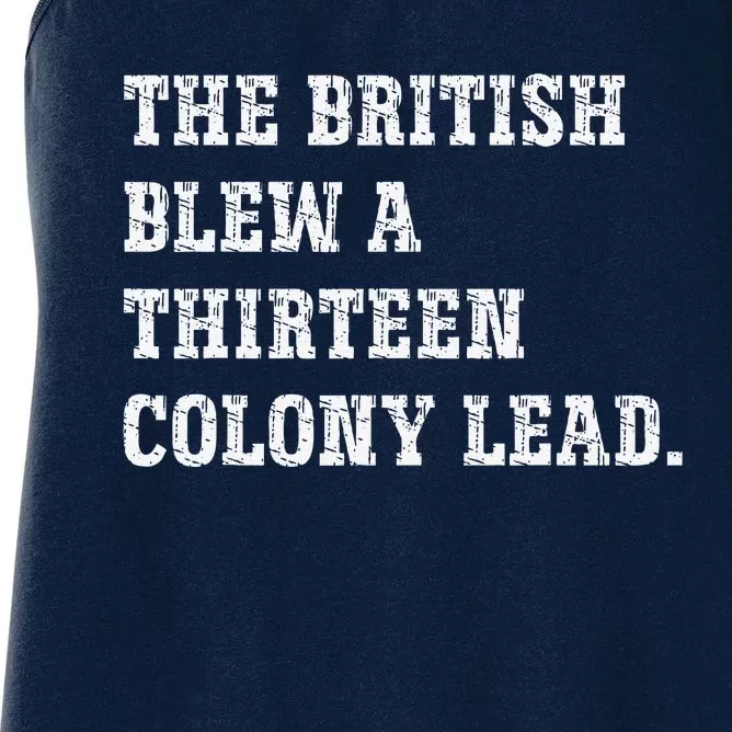 The British Blew A 13 Colony Lead Funny Philadelphia Women's Racerback Tank