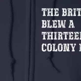 The British Blew A 13 Colony Lead Funny Philadelphia Full Zip Hoodie