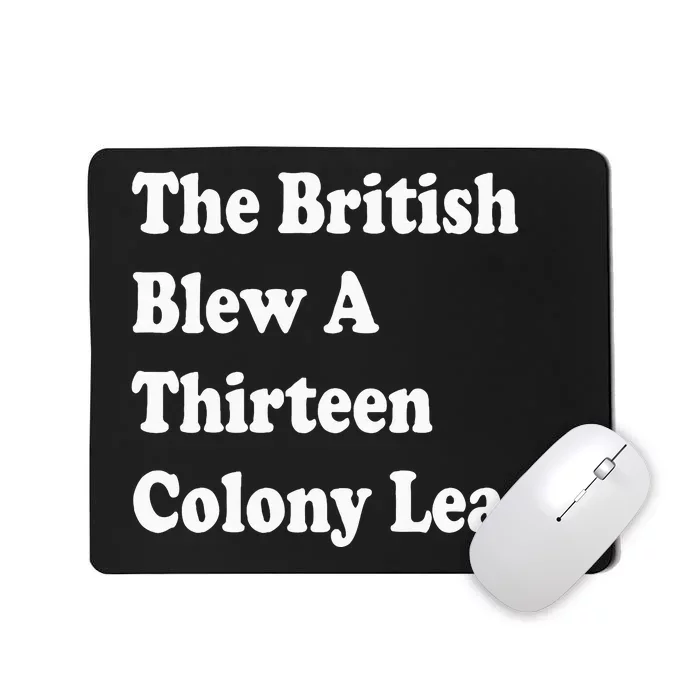 The British Blew A Thirteen Colony Lead Red Philadelphia Mousepad