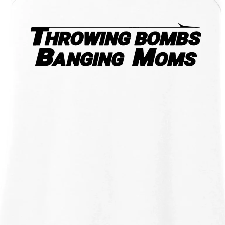 Throwing Bombs Banging Moms Funny Football Ladies Essential Tank