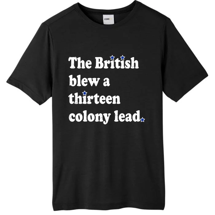 The British Blew A Thirteen Colony Lead ChromaSoft Performance T-Shirt