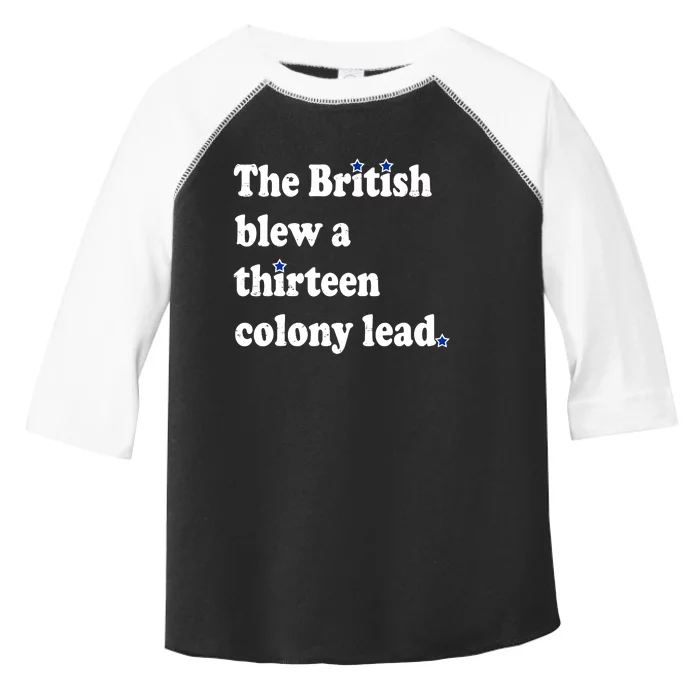 The British Blew A Thirteen Colony Lead Toddler Fine Jersey T-Shirt