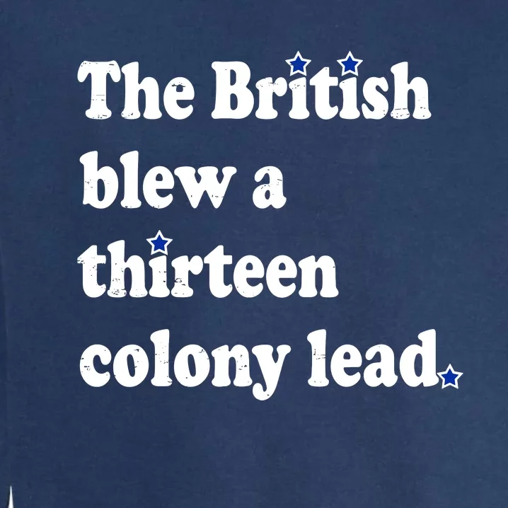 The British Blew A Thirteen Colony Lead Garment-Dyed Sweatshirt