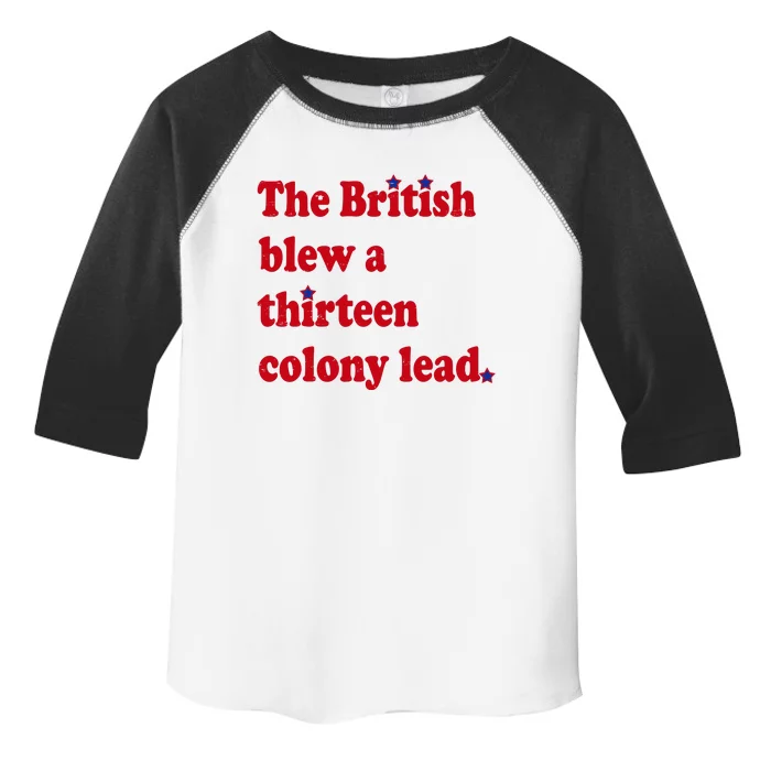 The British Blew A Thirteen Colony Lead Toddler Fine Jersey T-Shirt