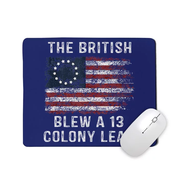 The British Blew A Thirteen Colony Lead Mousepad