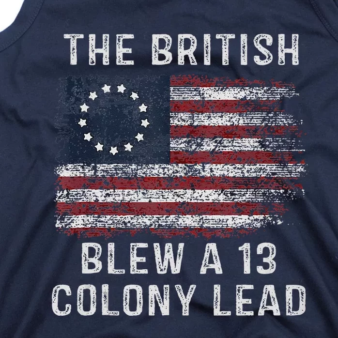 The British Blew A Thirteen Colony Lead Tank Top