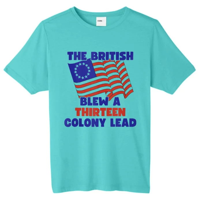 The British Blew A Thirteen Colony Lead ChromaSoft Performance T-Shirt