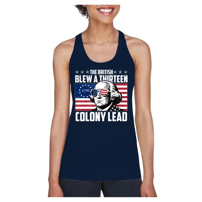 The British Blew A Thirteen Colony Lead George Washington Women's Racerback Tank