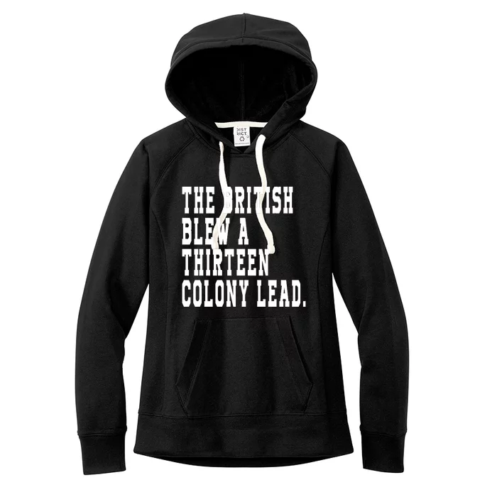 The British Blew A Thirteen Colony Lead Women's Fleece Hoodie