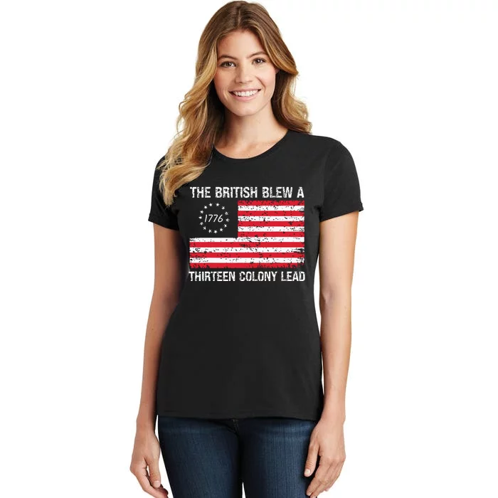 The British Blew A 13 Colony Lead Funny 4th Of July Women's T-Shirt