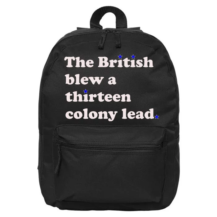 The British Blew A Thirteen Colony Lead 16 in Basic Backpack