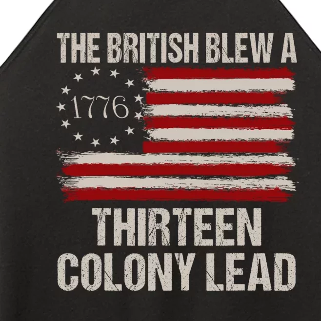 The British Blew A 13 Colony Lead Funny 4th Of July Funny Women’s Perfect Tri Rocker Tank