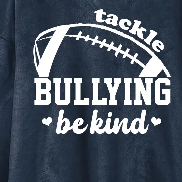 Tackle Bullying Be Kind Football Awareness Hooded Wearable Blanket