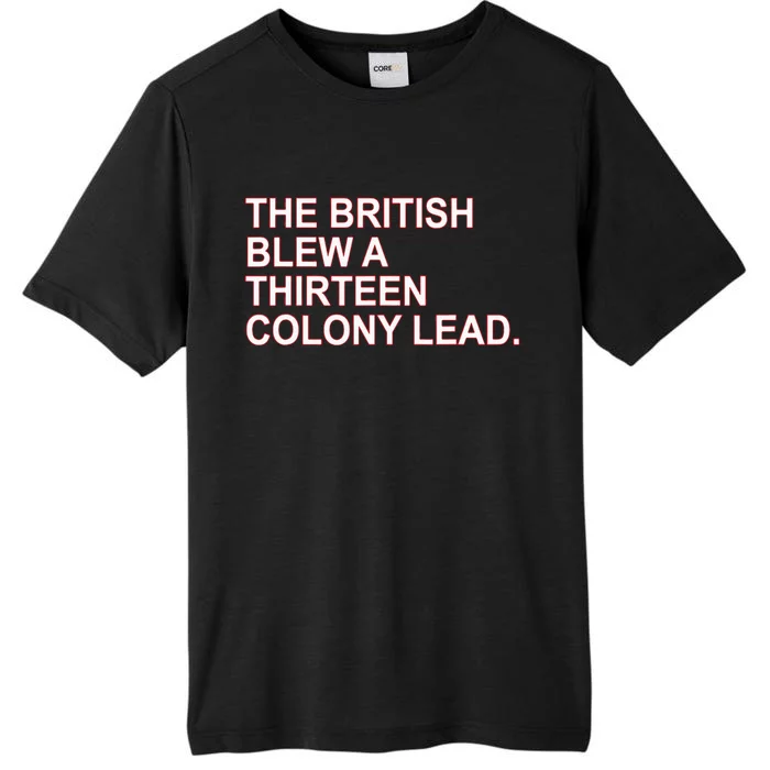 The British Blew A Thirteen Colony Lead ChromaSoft Performance T-Shirt