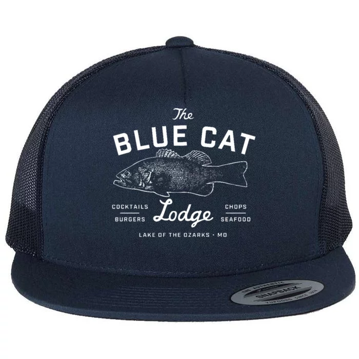 The Blue Cat Lodge Lake Of Ozarks Fish Flat Bill Trucker Hat