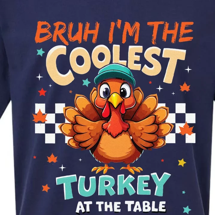 Thanksgiving Bruh Coolest Turkey At The Table Sueded Cloud Jersey T-Shirt