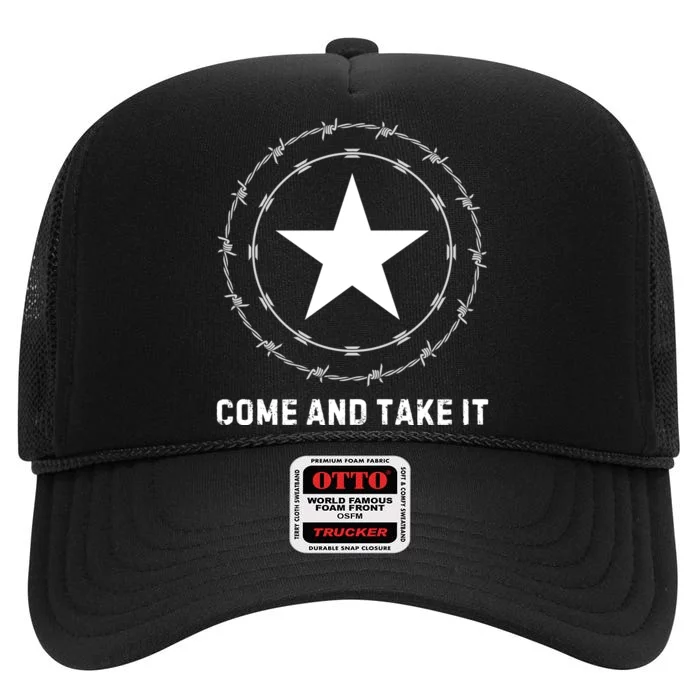 Texas Border Crisis Come And Take It High Crown Mesh Trucker Hat