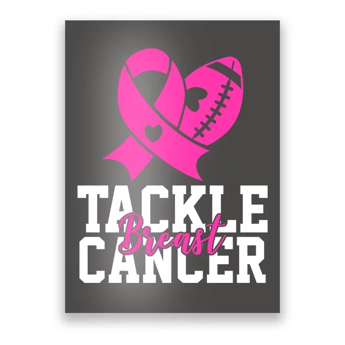 Tackle Breast Cancer Ribbon Football Poster