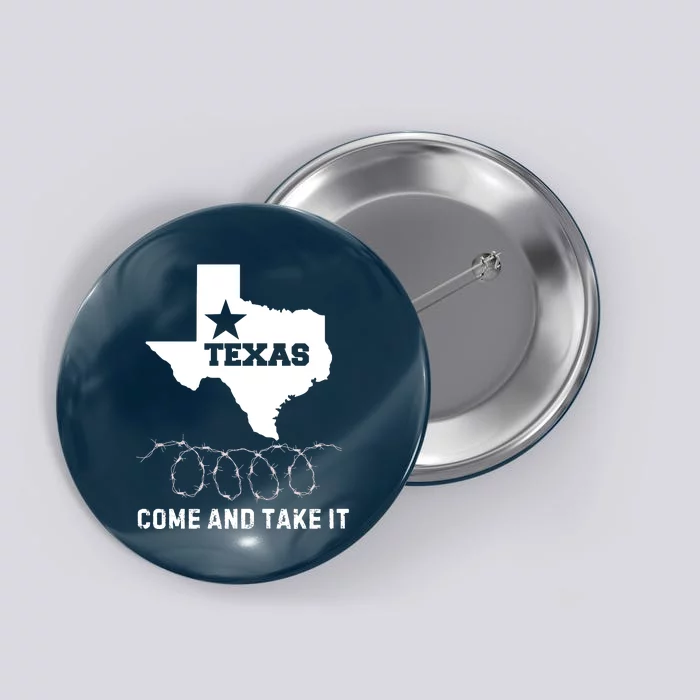 Texas Border Crisis Come And Take It Button