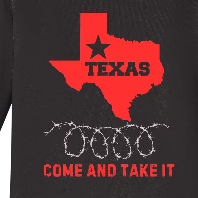 Texas Border Crisis Come And Take It Baby Long Sleeve Bodysuit