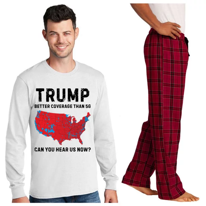 Trump Better Coverage Than 5g Can You Hear Us Now Long Sleeve Pajama Set