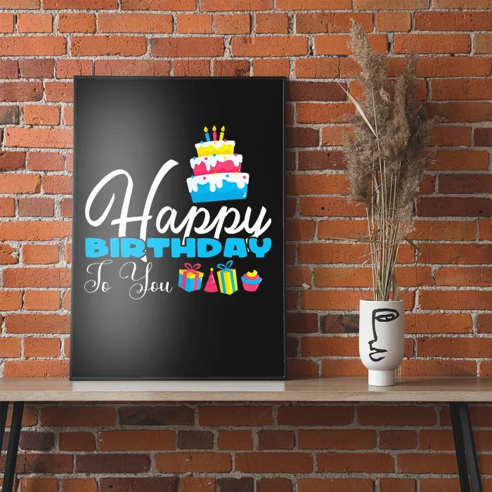 Team Birthday Cake Squad Happy Birthday To You Poster