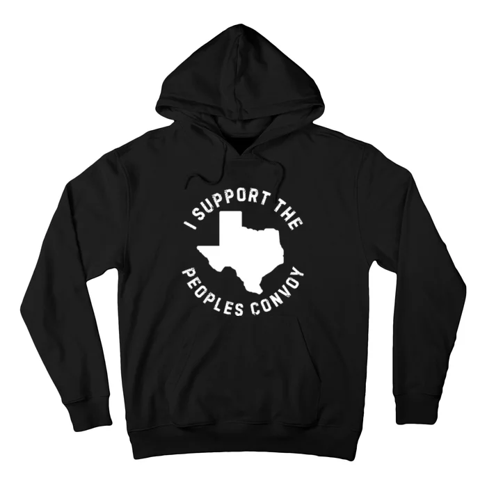 Texas Border Crisis Peoples Convoy Hoodie