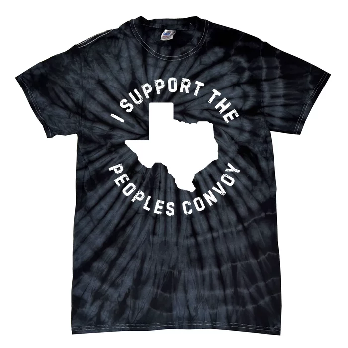 Texas Border Crisis Peoples Convoy Tie-Dye T-Shirt