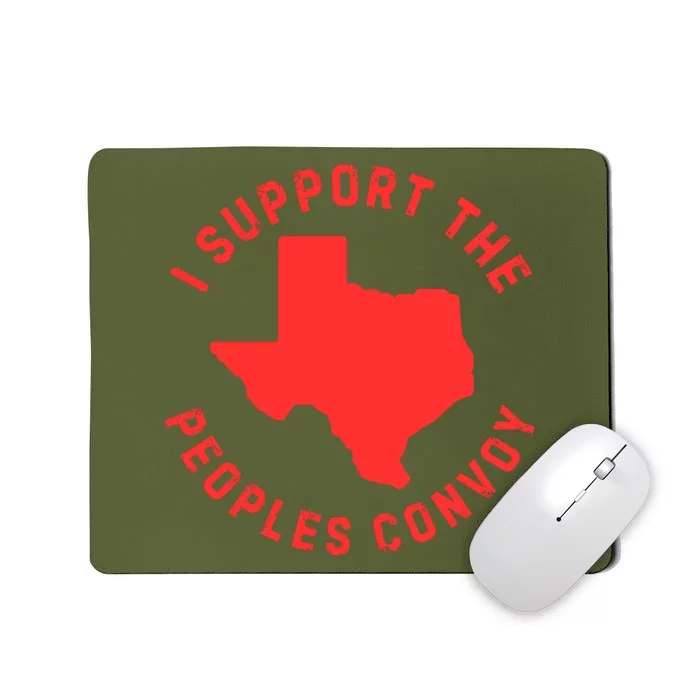 Texas Border Crisis Peoples Convoy Mousepad