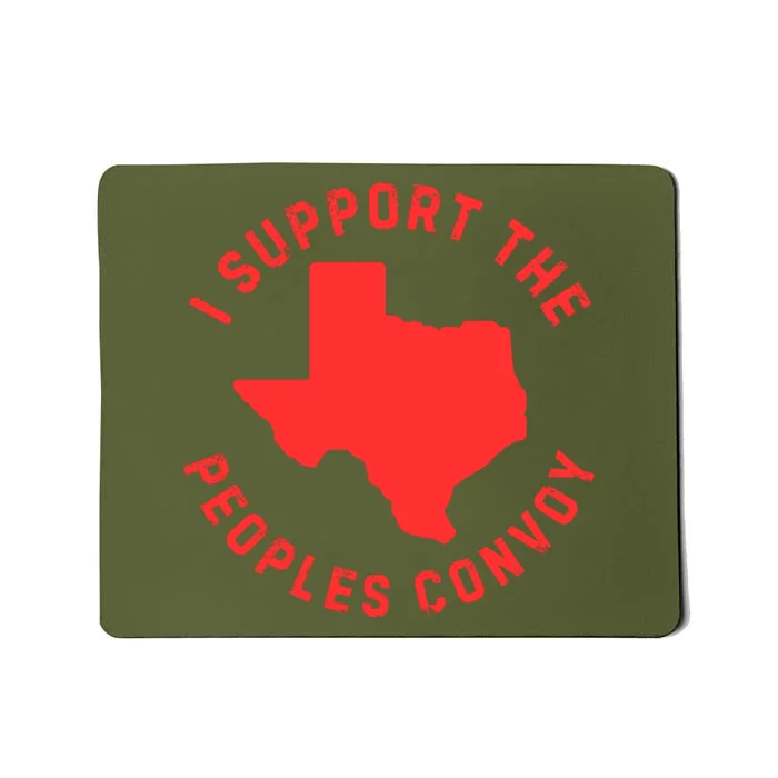 Texas Border Crisis Peoples Convoy Mousepad