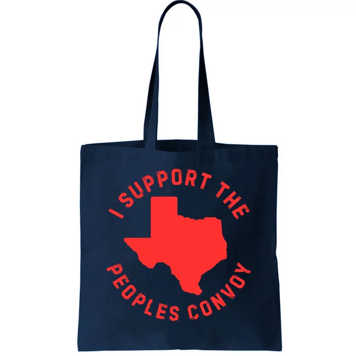 Texas Border Crisis Peoples Convoy Tote Bag