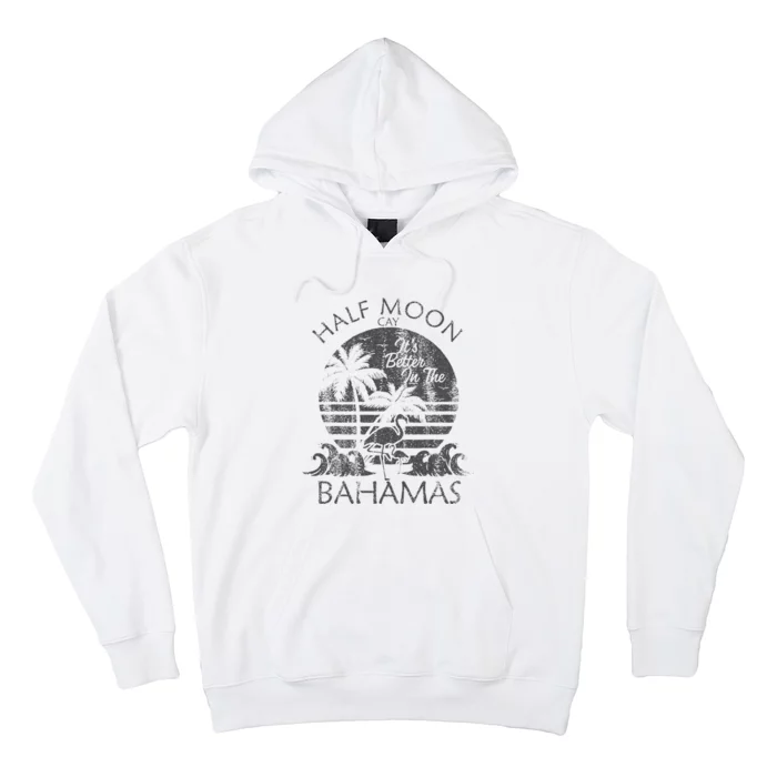 The Bahamas Cruise Half Moon Bahamas Travel Bahamas Vacation Hoodie