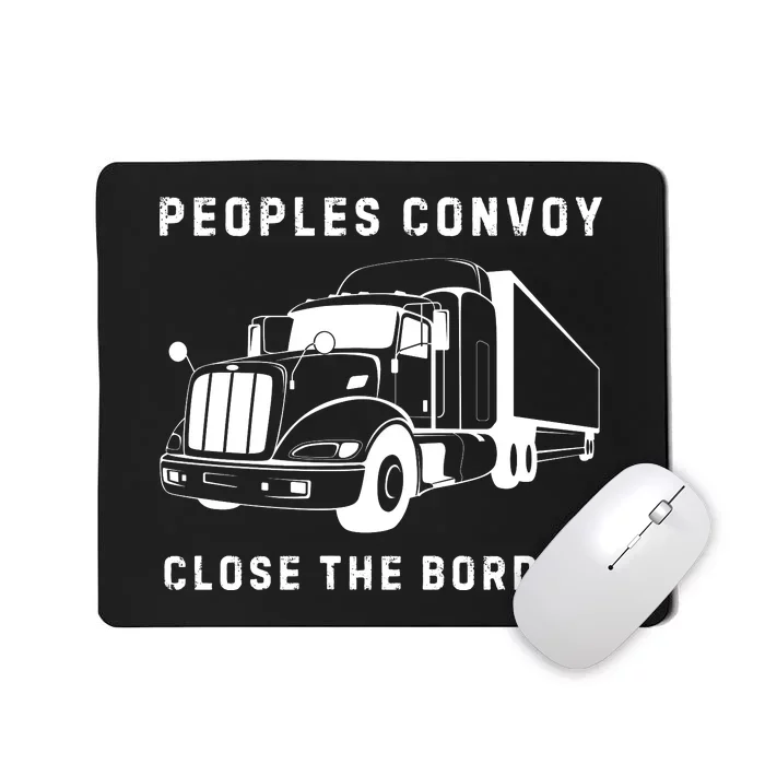 Texas Border Crisis Peoples Convoy Mousepad