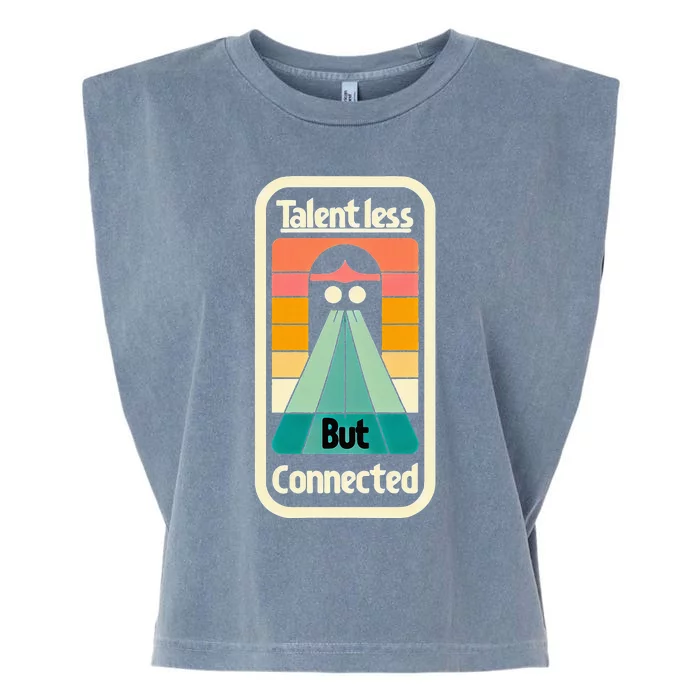 Talentless But Connected Garment-Dyed Women's Muscle Tee