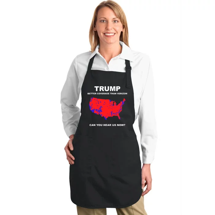 Trump Better Coverage Than Verizon Can You Hear Us Now Full-Length Apron With Pocket