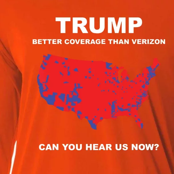 Trump Better Coverage Than Verizon Can You Hear Us Now Cooling Performance Long Sleeve Crew