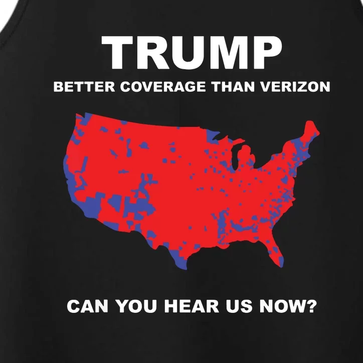 Trump Better Coverage Than Verizon Can You Hear Us Now Performance Tank