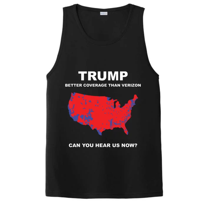 Trump Better Coverage Than Verizon Can You Hear Us Now Performance Tank