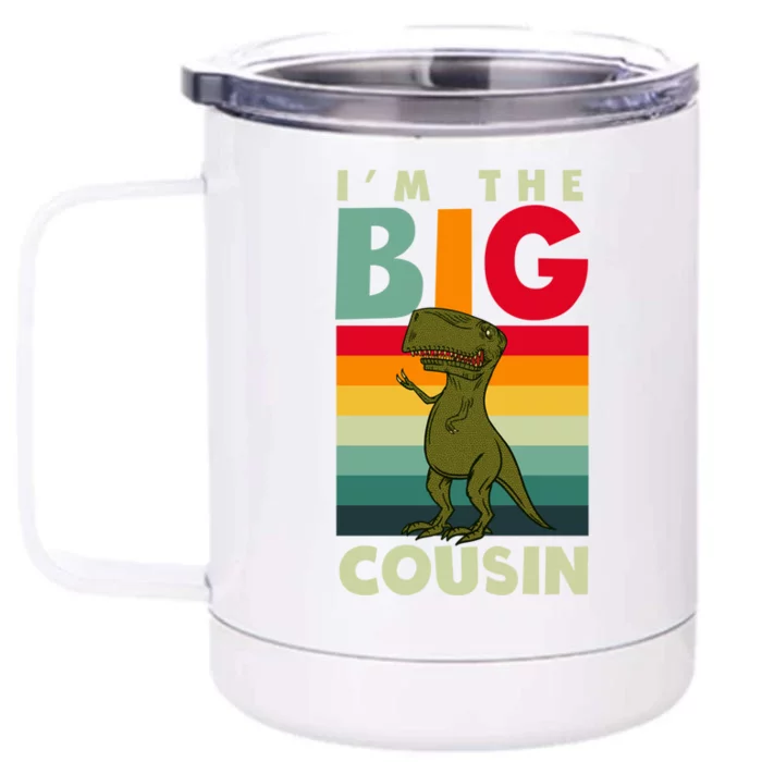 The Big Cousin Dinosaur Design Cousin Crew Gift Front & Back 12oz Stainless Steel Tumbler Cup