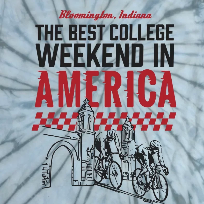 The Best College Weekend In America Bloomington Racing Club Tie-Dye T-Shirt